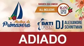 Evento Abertura da Primavera foi adiado por 