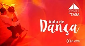 Não perca a aula de Dança do Yacht Em Casa!