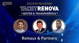Gestão & Excelência: Tema fecha Yacht Renova nesta quinta (18)